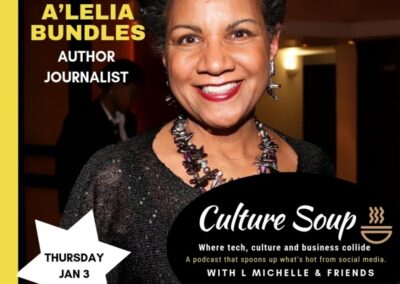 Culture Soup: L. Michelle Smith interviews A’Lelia about Madam Walker and Self Made